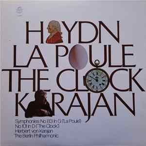 Joseph Haydn, Herbert von Karajan - Haydn Symphonies No.83 in G "La Poule", No.101 in D "The Clock", Herbert Von Karajan, The Berlin Philharmonic FLAC