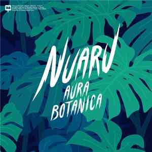 Nuaru - Aura Botanica FLAC