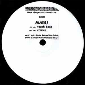 Maru - Chimes / Touch Base FLAC