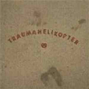 Traumahelikopter - Prey / Predator FLAC