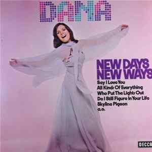 Dana - New Days...New Ways FLAC