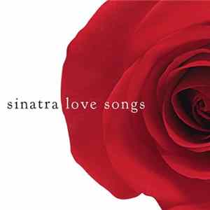 Frank Sinatra - Love Songs FLAC
