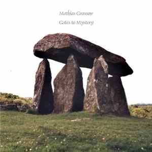 Mathias Grassow - Gates To Mystery FLAC