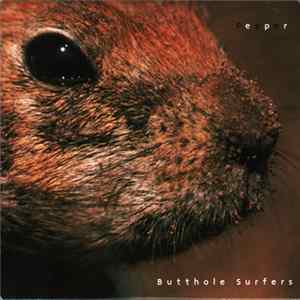 Butthole Surfers - Pepper FLAC