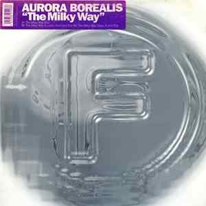 Aurora Borealis - The Milky Way FLAC