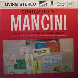 Henry Mancini And His Orchestra - Uniquely Mancini FLAC