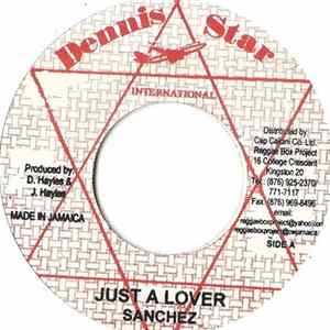 Sanchez / Mikey Melody - Just A Lover / Riding High FLAC