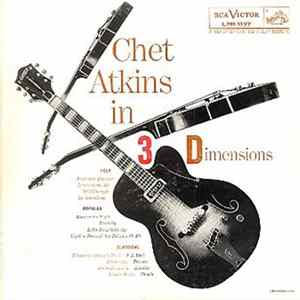 Chet Atkins - Chet Atkins In Three Dimensions FLAC