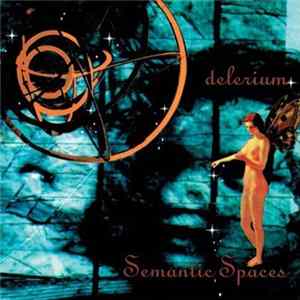 Delerium - Semantic Spaces FLAC