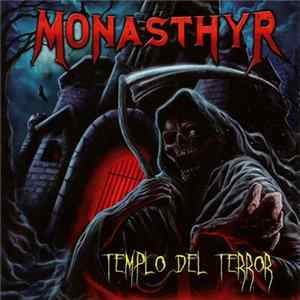 Monasthyr - Templo Del Terror FLAC