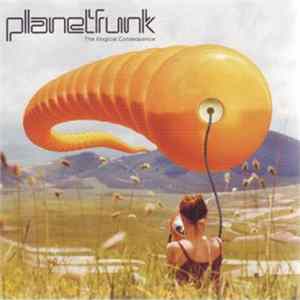 Planet Funk - The Illogical Consequence FLAC