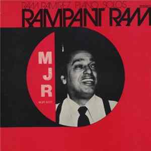Ram Ramirez - Rampant Ram FLAC
