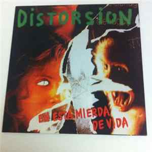 Distorsion - En esta mierda de vida FLAC