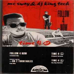 MC Sway & DJ King Tech - Follow 4 Now / Time 4 Peace FLAC