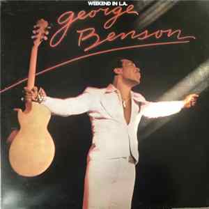 George Benson - Weekend In L.A. FLAC