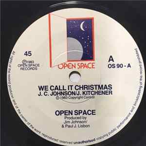 Open Space - We Call It Christmas FLAC