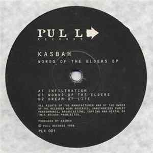 Kasbah - Words Of The Elders EP FLAC