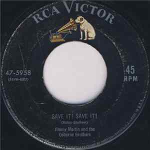 Jimmy Martin And The Osborne Brothers - Save It! Save It! / 20-20 Vision FLAC