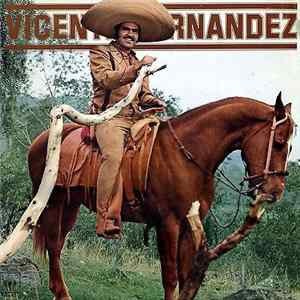 Vicente Fernández - Vicente Fernandez FLAC