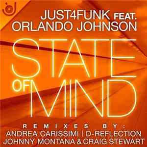 Just4Funk Ft. Orlando Johnson - State Of Mind FLAC