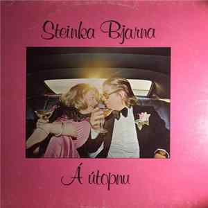Steinka Bjarna - Á Útopnu FLAC