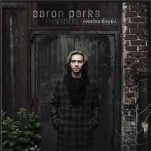 Aaron Parks - Invisible Cinema FLAC