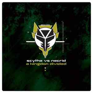 Scythe vs Necrid - A Kingdom Divided FLAC