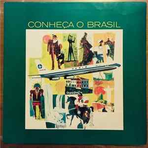 Sylvio Mazzucca E Sua Orquestra - Conheça O Brasil FLAC