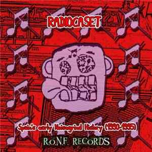Various - Radiocaset: Spain's Early Noisegrind History (1990-1995) FLAC