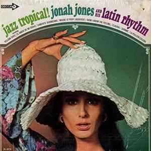 Jonah Jones And His Latin Rhythm - Jazz Tropical! FLAC