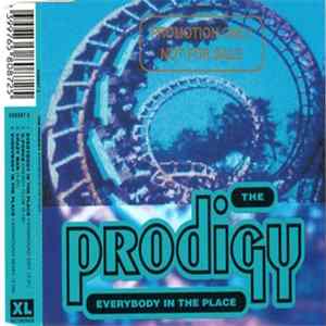 The Prodigy - Everybody In The Place FLAC