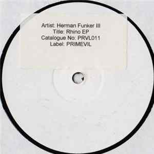 Herman Funker III - Rhino E.P FLAC
