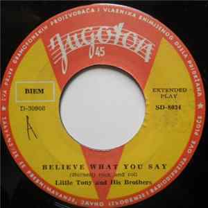 Little Tony And His Brothers - Believe What You Say / Treat Me Nice FLAC