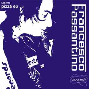 Francesco Passantino - Pizza EP FLAC