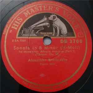 Alexander Brailowsky - Sonata In B Minor (H-Moll) FLAC