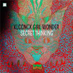 Kleenex Girl Wonder - Secret Thinking FLAC