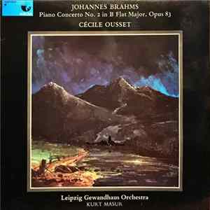 Brahms - Cécile Ousset, Leipzig Gewadhaus Orchestra, Kurt Masur - Piano Concerto No. 2 In B Flat Major, Opus 83 FLAC