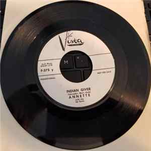 Annette - Indian Giver / Mama, Mama Rosa FLAC