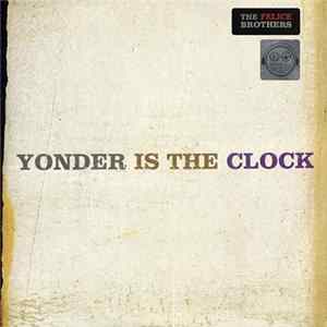 The Felice Brothers - Yonder Is The Clock FLAC