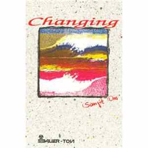 Sangit Om - Changing FLAC