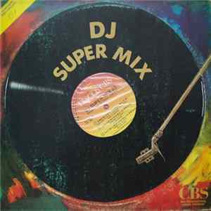 Various - DJ Super Mix 23 FLAC