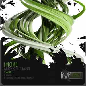 Alexx Iuliano - Swirl FLAC