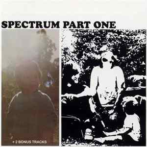 Spectrum - Part One FLAC