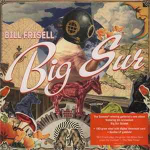 Bill Frisell - Big Sur FLAC