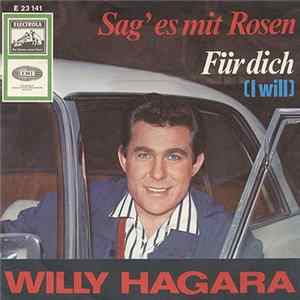 Willy Hagara - Sag' Es Mit Rosen FLAC