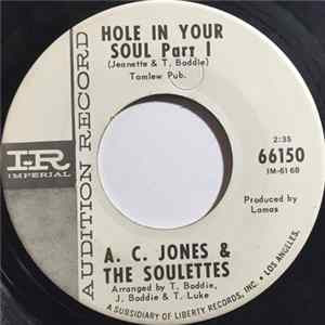 A. C. Jones And The Soulettes - Hole In Your Soul FLAC