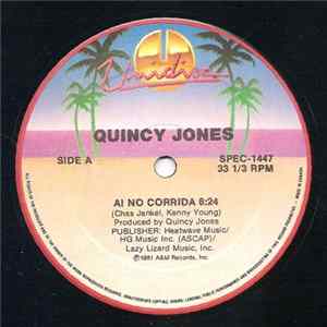 Quincy Jones / Chaz Jankel - Ai No Corrida / Glad To Know You FLAC