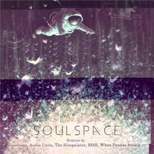 Soulspace - Soulspace Remixes FLAC