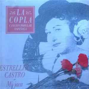 Estrellita Castro - Mi Jaca FLAC