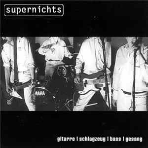Supernichts - Gitarre | Schlagzeug | Bass | Gesang FLAC